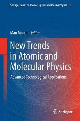 Libro New Trends In Atomic And Molecular Physics : Advanc...