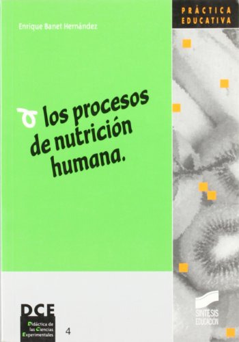 Libro Los Procesos De Nutricion Humana De Enrique Banet Hern