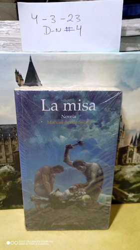 La Misa. Manuel Acedo Sucre. Libro Físico