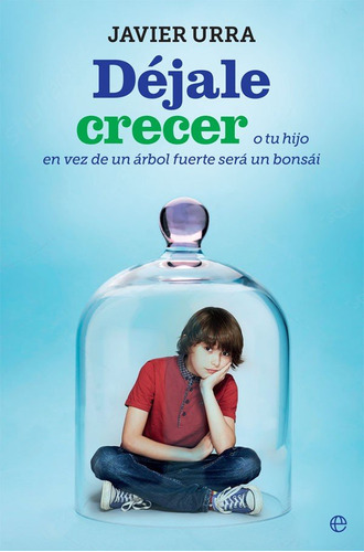 Déjale Crecer (libro Original)
