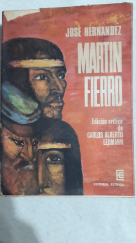 Martín Fierro Edición Critica De Carlos Alberto Leumann