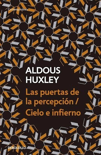 Las Puertas De La Percepción / Cielo E Infierno - Huxley