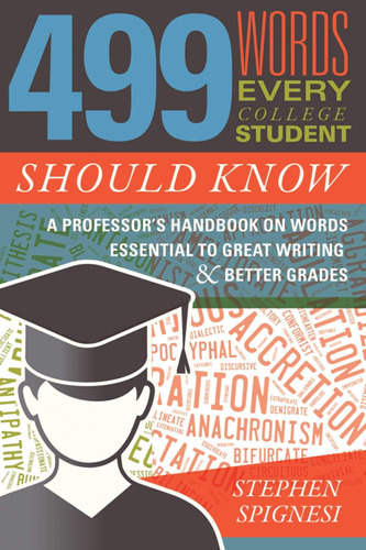 Libro: 499 Words Every College Student Should Know: A On To