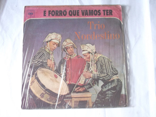 Lp Trio Nordestino: É Forró Que Vamos Ter 1968