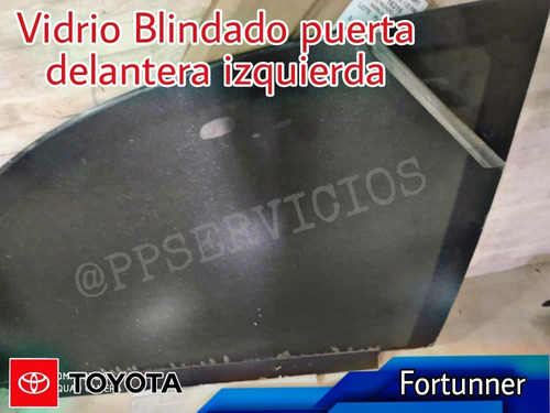 Vidrio Puerta Delantera Toyota Fortuner Original