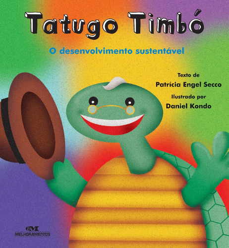 Imagem 1 de 1 de Tatugo Timbó: O Desenvolvimento Sustentável