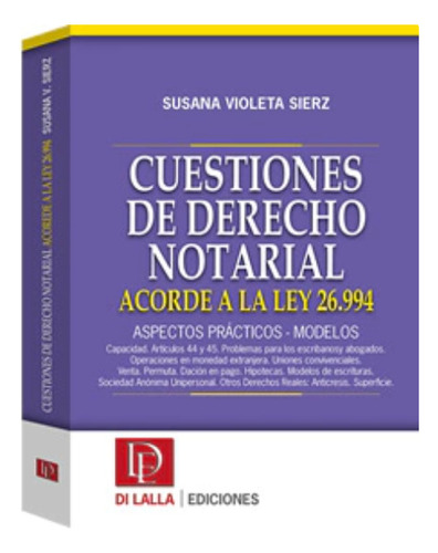 Cuestiones De Derecho Notarial. Sierz. 