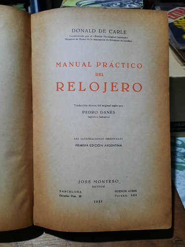 Manual Práctico Del Relojero Donald De Carle (Usado)