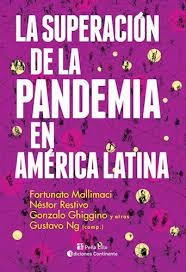 La Superacion De La Pandemia En America Latina - Aavv