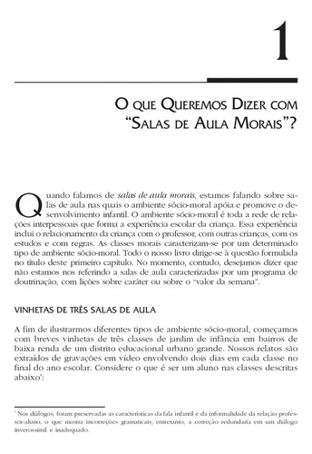 A Ética na Educação Infantil: O Ambiente Sócio-Moral na Escola, de DeVries, Rheta. Editorial PENSO EDITORA LTDA.,Teachers College Press, capa mole em português, 1997