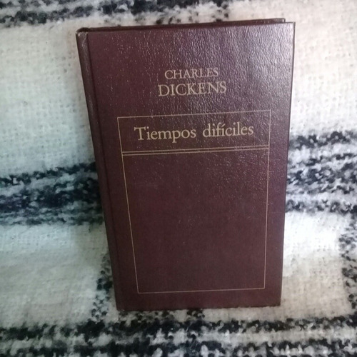 Tiempo Difíciles-charles Dickens