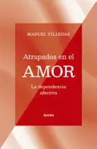 Libro Atrapados En El Amor