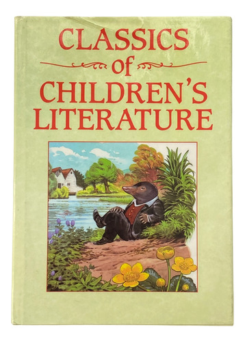 Classics Of Children's Literature    ( Libro En Inglés )