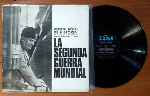 Mussolini Veinte Años Historia Vol 4 2da Guerra Mundial Lp