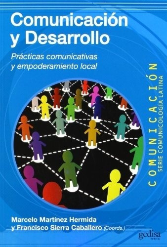 Comunicacion Y Desarrollo - Marcelo/ Sierra Caballero  Franc