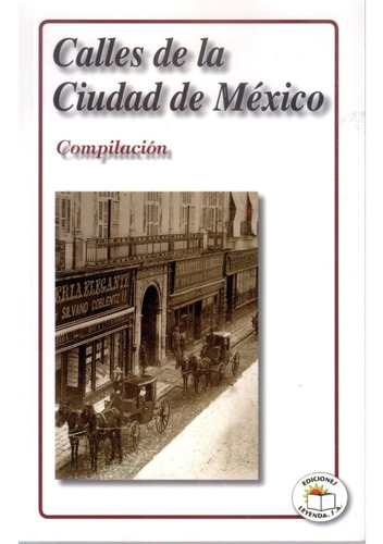 Calles De La Ciudad De México