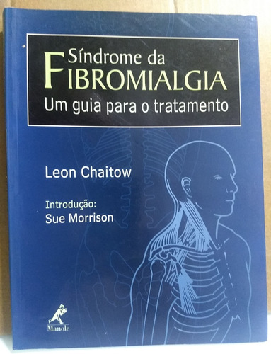 Livro Síndrome Da Fibromialgia - Sebo Refugio