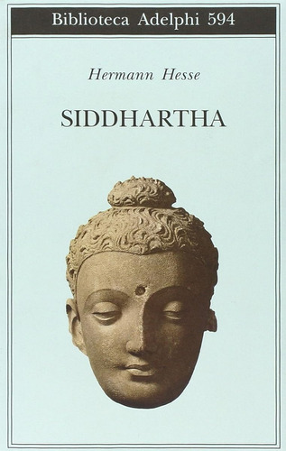 Siddhartha (biblioteca Adelphi) / Hesse, Hermann