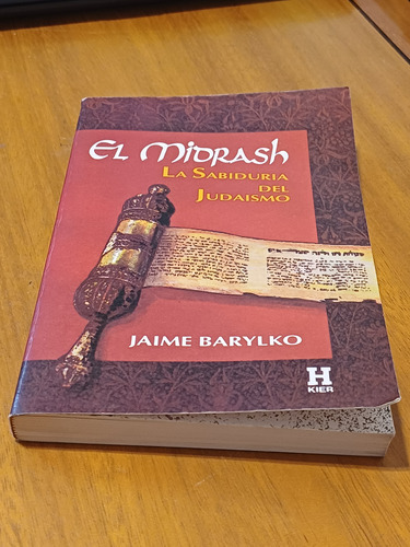 El Midrash- La Sabiduria Del Judaismo-jaime Barylko-