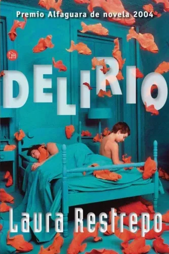 Libro Delirio De Laura Restrepo
