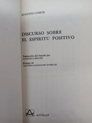 Discurso Sobre El Espíritu Positivo - Augusto Comte (Usado)