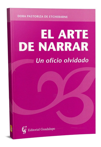 El Arte De Narrar