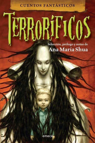 Cuentos Fantasticos Terrorificos - Shua, Ana Maria