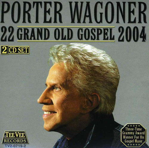 Cd Porter Wagoner 22 Grand Old Gospel 2004