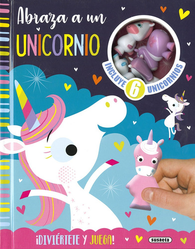 Libro Abraza A Un Unicornio - Vv.aa.