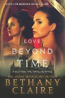 Libro Love Beyond Time (large Print Edition) : A Scottish...