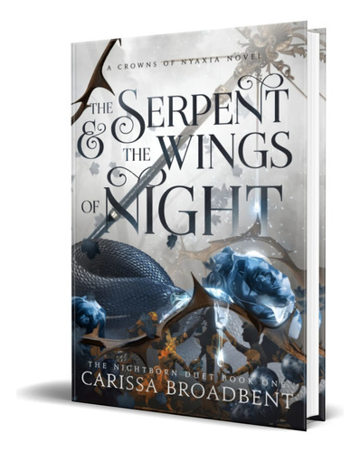Libro The Serpent And The Wings Of Night [ Original ], De Carissa Broadbent. Editorial Nasyra Publishing, Tapa Blanda En Inglés, 2022