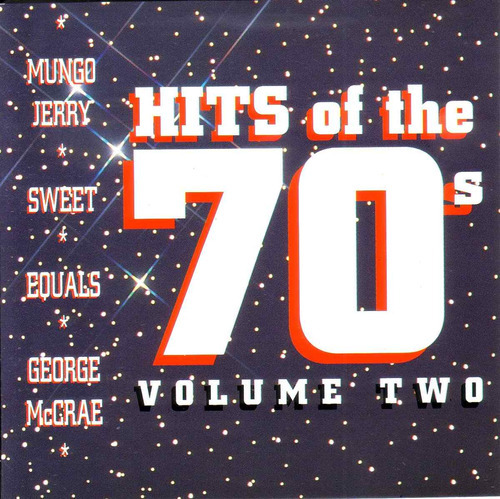 Hits Of The 70s Mungo Jerry Sweet Marmelade Christie Cd Pv 