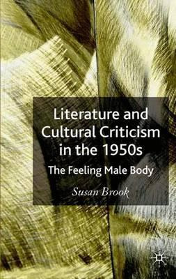 Libro Literature And Cultural Criticism In The 1950s - S....