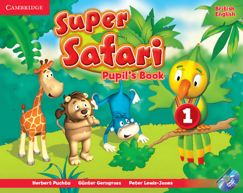 Super Safari 1 - Livro do aluno - Cambridge, de CAMBRIDGE. CAMBRIDGE Publishing House, brochura em inglês, 2016