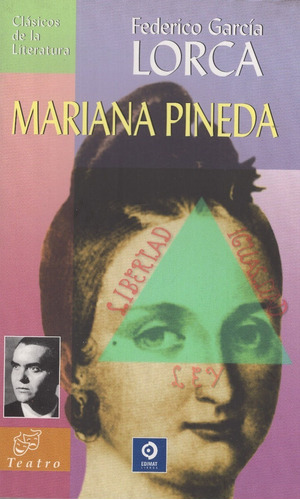 Mariana Pineda, De Federico Garcia Lorca. Editorial Edimat, Tapa Blanda En Español