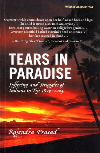 Libro: Tears In Paradise: Suffering And Struggles Of Indians
