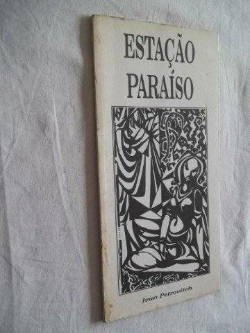 Livro - Estação Paraiso - Literatura Nacional