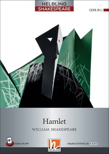 Hamlet - Helbling Shakespeare Level 6 B1+/b2 Kel Ediciones