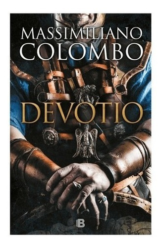 Libro Devotio Massimiliano Colombo Ediciones B