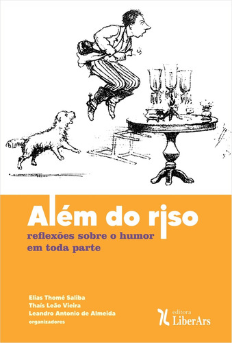 -, de Elias Thomé Saliba. Editora LIBER ARS, capa mole em português