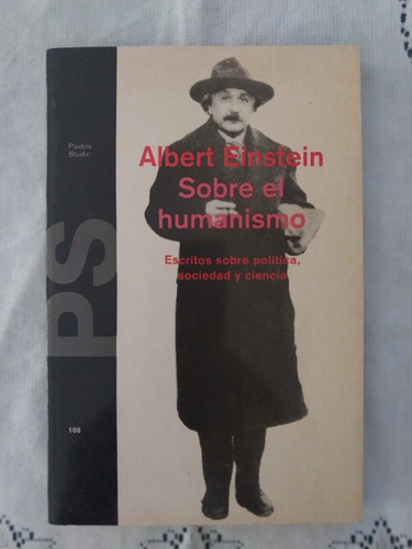 Sobre Le Humanismo. Albert Einstein. Ciel.