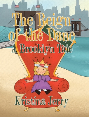 Libro The Reign Of The Dane: A Brooklyn Tale - Jerry, Kri...