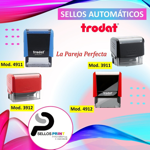 Sellos Automaticos Personalizados (trodat)