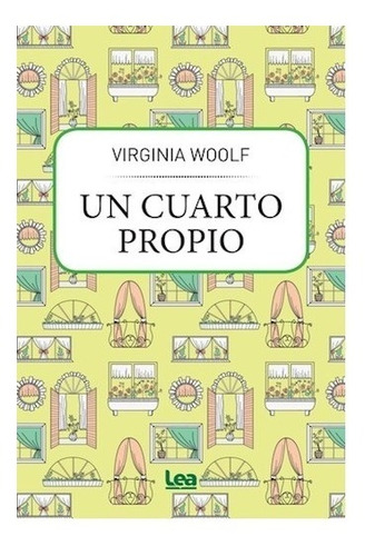 Un Cuarto Propio - Virginia Woolf