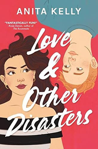 Love & Other Disasters - (libro En Inglés)