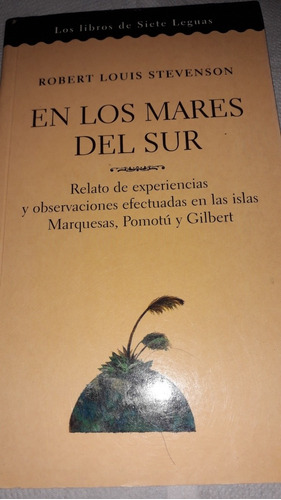 En Los Mares Del Sur (r. Louis Stevenson) Versión Integra