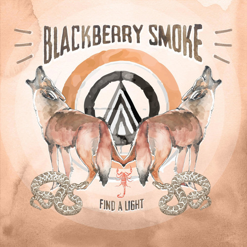 Cd Find A Light - Blackberry Smoke