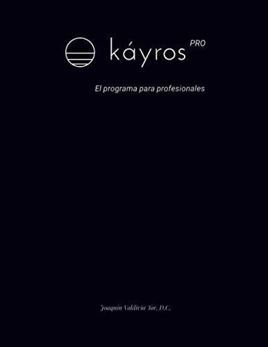 Libro: Káyros Pro (edición En Español)