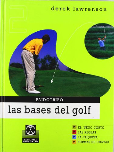 Libro Bases Del Golf Juego Corto De Lawrenson D Paidotribo