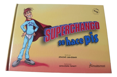 ** Superchango Se Hace Pis ** Libro Mdd Abrecascarones